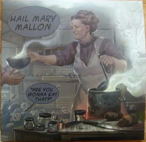Hail Mary Mallon - Are You Gonna Eat That?, Colored Vinyl