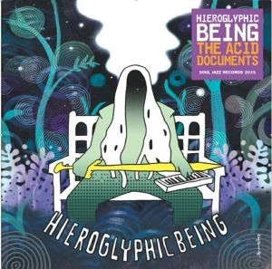 Hieroglyphic Being - The Acid Documents