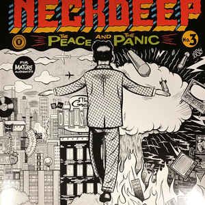 Neck Deep  - The Peace And The Panic