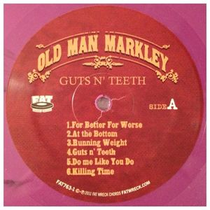 Old Man Markley - Guts N' Teeth