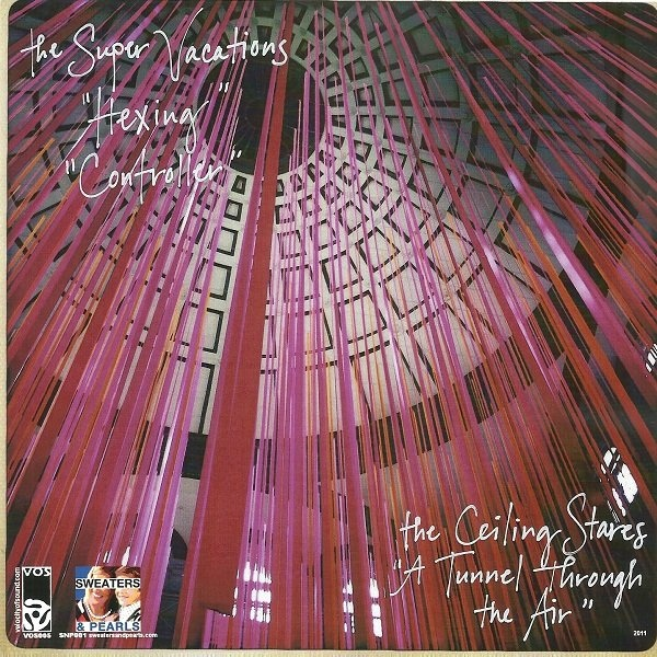 The Super Vacations & The Ceiling Stares - Split