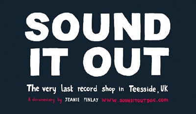 Sound it Out (2011, 75 min)